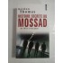 HISTOIRE SECRETE DU MOSSAD DE 1951 A NOS JOURS  -  GORDON THOMAS